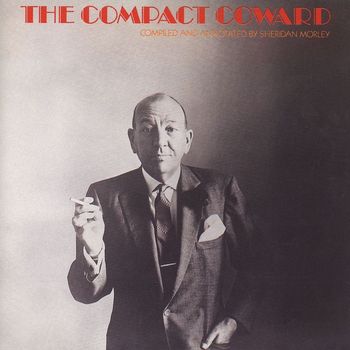 Noel Coward - The Compact Coward