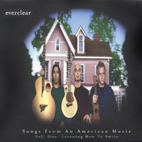 Everclear - Songs From An American Movie: Learning How To Smile