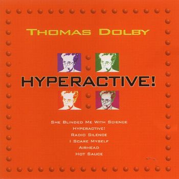 Thomas Dolby - Hyperactive