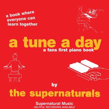 The Supernaturals - A Tune A Day