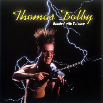 Thomas Dolby - Blinded With Science