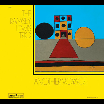 Ramsey Lewis - Another Voyage