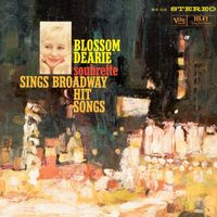 Blossom Dearie - Blossom Dearie, Soubrette: Sings Broadway Hits Songs