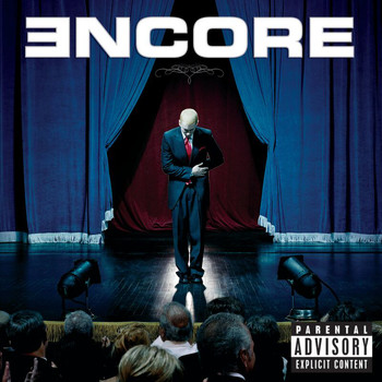Eminem - Encore (Explicit)