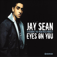 Jay Sean - Eyes On You (Explicit)