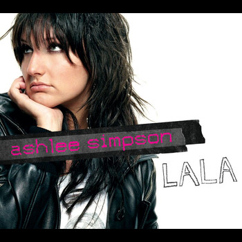 Ashlee Simpson - La La