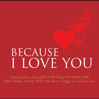 Various Artists - Because I Love You
