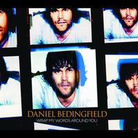 Daniel Bedingfield - Wrap My Words Around You