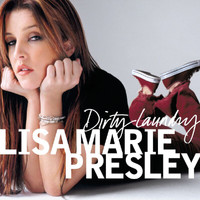 Lisa Marie Presley - Dirty Laundry