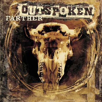 Outspoken - Farther (Online Music)