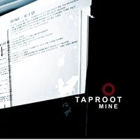 Taproot - Mine (Online Music)