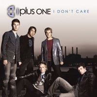 Plus One - I Don't Care (Online Music)