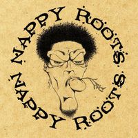 Nappy Roots - Awnaw (Clean Online Music)