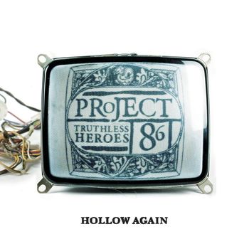 Project 86 - Hollow Again (Online Music)