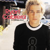 Ryan Cabrera - On The Way Down (Online Music)