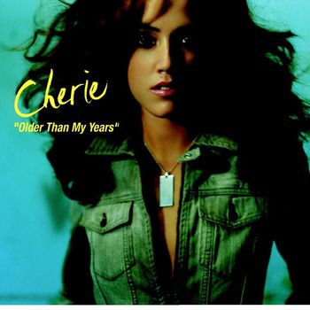 Cherie - Older Than My Years (Online Music)