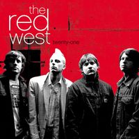 The Red West - Twenty-One (Online Music)