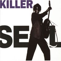 Seal - Killer (Live)