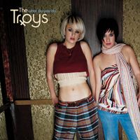 The Troys - What Do You Do