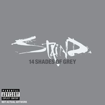 Staind - 14 Shades of Grey (Explicit)