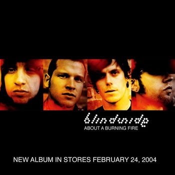 Blindside - About A Burning Fire
