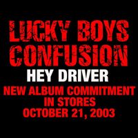 Lucky Boys Confusion - Hey Driver