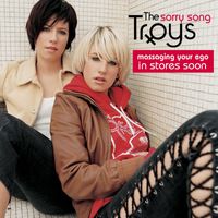 The Troys - Sorry Song