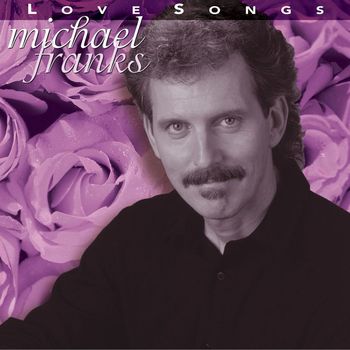 Michael Franks - Love Songs