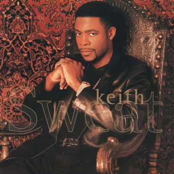 Keith Sweat - Keith Sweat