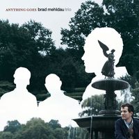 Brad Mehldau Trio - Anything Goes