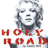 Lizzie West - holy road: freedom songs