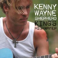 Kenny Wayne Shepherd - King's Highway EP