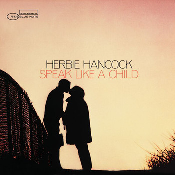 Herbie Hancock - Speak Like A Child (Expanded Edition)