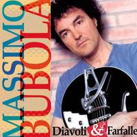 Massimo Bubola - Diavoli & Farfalle