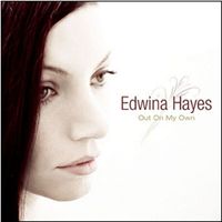 Edwina Hayes - Out On My Own