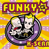 Funky G - K-Sera