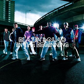 Blazin' Squad - In The Beginning (Standard Album)