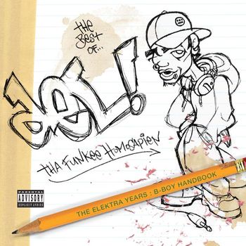 Del Tha Funkee Homosapien - The Best Of Del Tha Funkee Homosapien [The Elektra Years]: The B-Boy Handbook (Explicit)