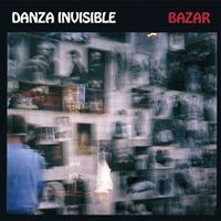 Danza Invisible - Bazar