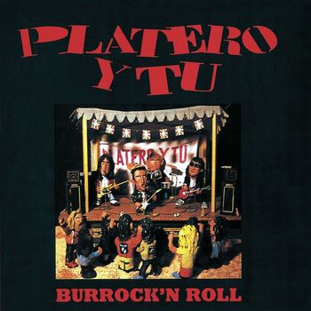 Platero Y Tu - Burrock & Roll