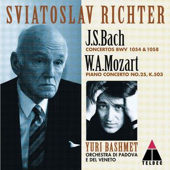 Sviatoslav Richter, Yuri Bashmet & Orchestra di Padova e del Veneto - Mozart : Piano Concerto No.25 & Bach : Keyboard Concertos Nos 3 & 7