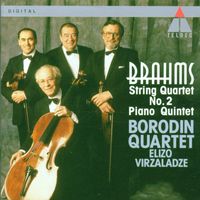 Borodin Quartet - Brahms: Piano Quintet & String Quartet No. 2