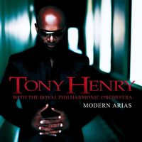 Tony Henry - Modern Arias