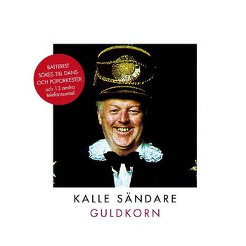 Kalle Sändare - Guldkorn