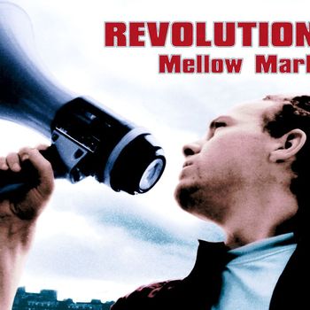 Mellow Mark - Revolution E.P.