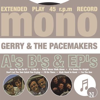 Gerry & The Pacemakers - A's, B's & EP's