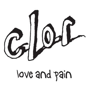 Clor - Love + Pain