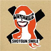 Winterville - Shotgun Smile