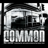 Common - The Corner (Explicit)
