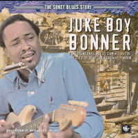 Juke Boy Bonner - The Sonet Blues Story